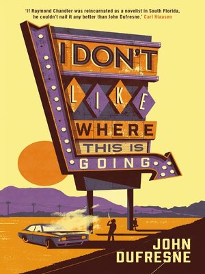 cover image of I Don't Like Where This Is Going